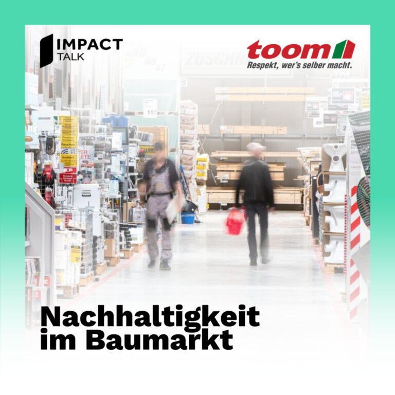 Nachhaltigkeit im Baumarkt (2/3): Digitalisierung & Teamführung